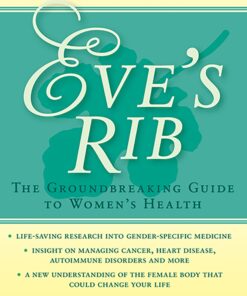 Eve's Rib: The Groundbreaking Guide to Women's Health eBook