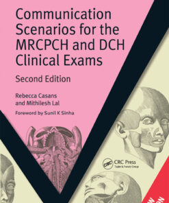 Communication Scenarios for the MRCPCH and DCH Clinical Exams eBook