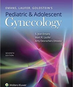 Emans, Laufer, Goldstein's Pediatric and Adolescent Gynecology eBook