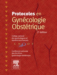 Protocoles en Gynécologie-Obstétrique eBook