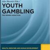 Youth Gambling: The Hidden Addiction eBook