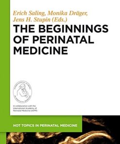 The Beginnings of Perinatal Medicine eBook