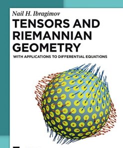 Tensors and Riemannian Geometry: With Applications to Differential Equations eBook