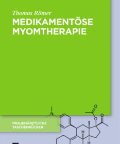 Medikamentöse Myomtherapie eBook