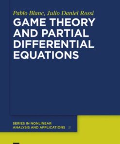 Game Theory and Partial Differential Equations eBook