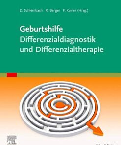 Geburtshilfe Differenzialdiagnose, -therapie eBook