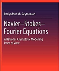 Navier-Stokes-Fourier Equations: A Rational Asymptotic Modelling Point of View eBook