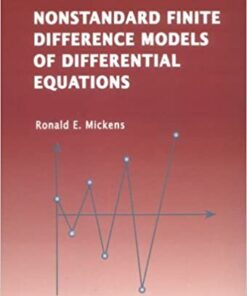 Nonstandard Finite Difference Models Of Differential Equations eBook