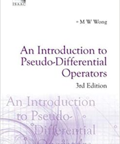 Introduction To Pseudo-differential Operators, An (3rd Edition) eBook