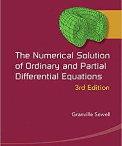 Numerical Solution Of Ordinary And Partial Differential Equations, The (3rd Edition) eBook