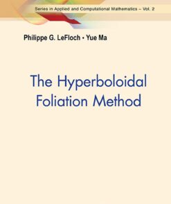 Hyperboloidal Foliation Method, The eBook