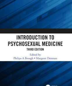 Introduction to Psychosexual Medicine: Third Edition eBook