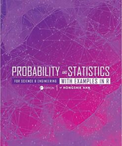 Probability and Statistics for Science and Engineering with Examples in R eBook