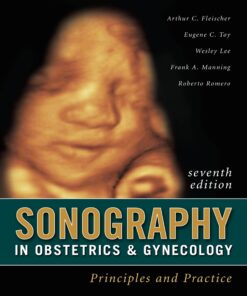 Sonography in Obstetrics & Gynecology: Principles and Practice, Seventh Edition Principles and Practice eBook
