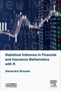 Statistical Inference in Financial and Insurance Mathematics with R eBook