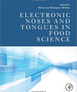 Electronic Noses and Tongues in Food Science eBook