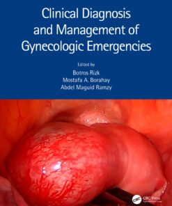 Clinical Diagnosis and Management of Gynecologic Emergencies eBook