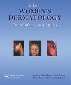 Atlas of Women's Dermatology: From Infancy to Maturity eBook