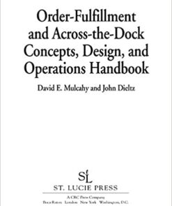 Order-Fulfillment and Across-the-Dock Concepts, Design, and Operations Handbook eBook