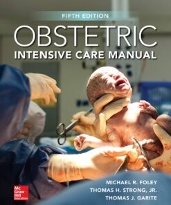 Obstetric Intensive Care Manual, Fifth Edition eBook