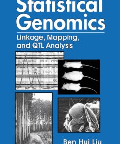 Statistical Genomics Linkage, Mapping, and QTL Analysis eBook