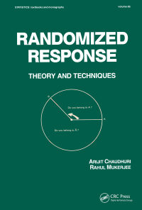 Randomized Response: Theory and Techniques eBook