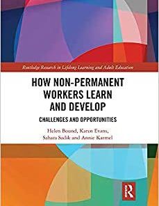 How Non-Permanent Workers Learn and Develop: Challenges and Opportunities eBook