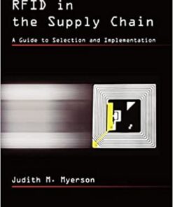 RFID in the Supply Chain: A Guide to Selection and Implementation eBook