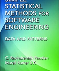 Simple Statistical Methods for Software Engineering: Data and Patterns eBook