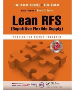 Lean RFS (Repetitive Flexible Supply): Putting the Pieces Together eBook