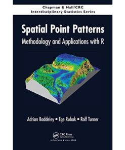 Spatial Point Patterns: Methodology and Applications with R eBook
