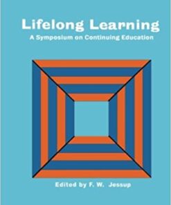 Lifelong Learning: A Symposium on Continuing Education eBook