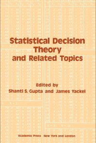 Statistical Decision Theory and Related Topics eBook