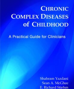 Chronic Complex Diseases of Childhood: A Practical Guide for Clinicians eBook