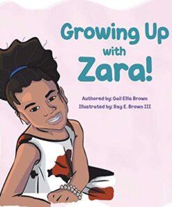 Growing Up With Zara! eBook