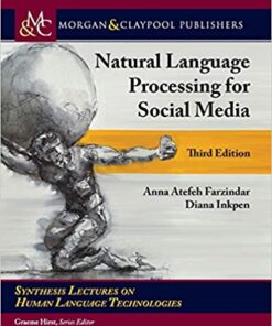Natural Language Processing for Social Media: Third Edition eBook
