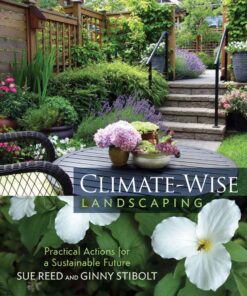 Climate-Wise Landscaping: Practical Actions for a Sustainable Future eBook