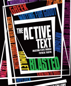 The Active Text: Unlocking Plays Through Physical Theatre eBook