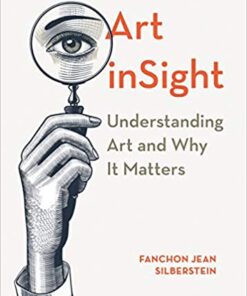 Art inSight: Understanding Art and Why It Matters eBook