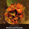 Women and the Arts: Dialogues in Female Creativity eBook
