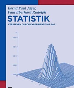 Statistik: Verstehen durch Experimente mit SAS® eBook