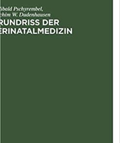 Grundriss der Perinatalmedizin eBook
