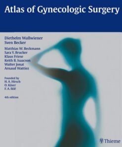 Atlas of Gynecologic Surgery eBook