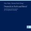 Deutsch in Fach und Beruf Aktuelle Fragen und neue Ansätze der Fremdsprachenvermittlung eBook