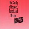 The Study of Aspect, Tense and Action: Towards a Theory of the Semantics of Grammatical Categories eBook