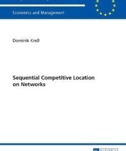 Sequential Competitive Location on Networks eBook