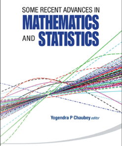 Some Recent Advances In Mathematics And Statistics - Proceedings Of Statistics 2011 Canada/imst 2011-fim Xx eBook