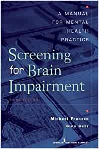 Screening for Brain Impairment: A Manual for Mental Health Practice, Third Edition eBook