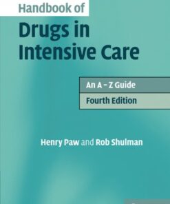 Handbook of Drugs in Intensive Care: An A–Z Guide eBook