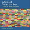 Culture and Psychopathology: A Guide To Clinical Assessment eBook